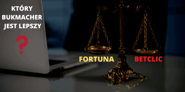 fortuna czy betclic