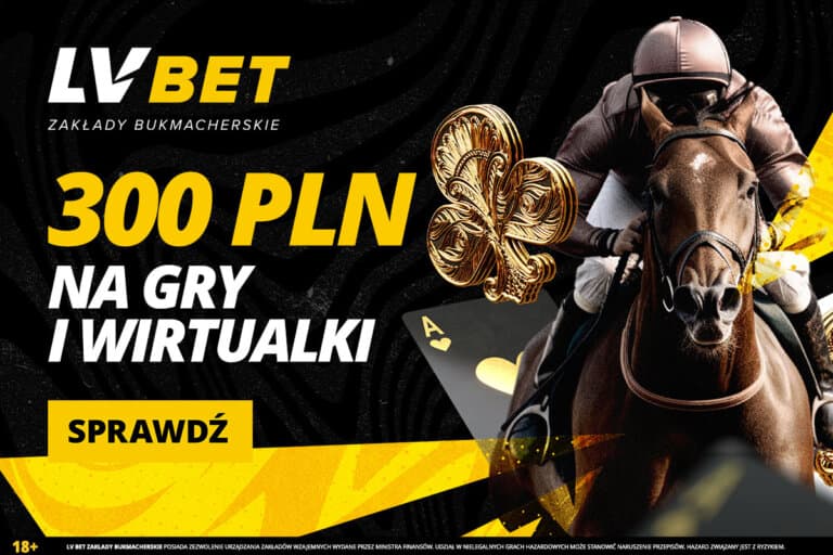 300 PLN na gry i wirtualki  promocja bukmachera LV Bet | 29.04  04.05.2025