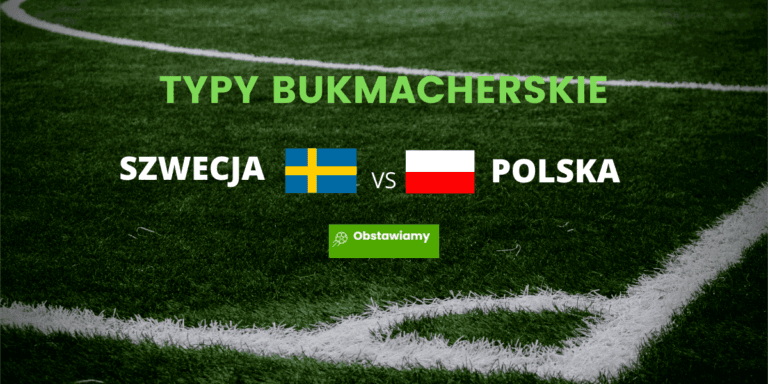 szwecja polska typy bukmacherskie