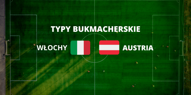 włochy austria typy bukmacherskie